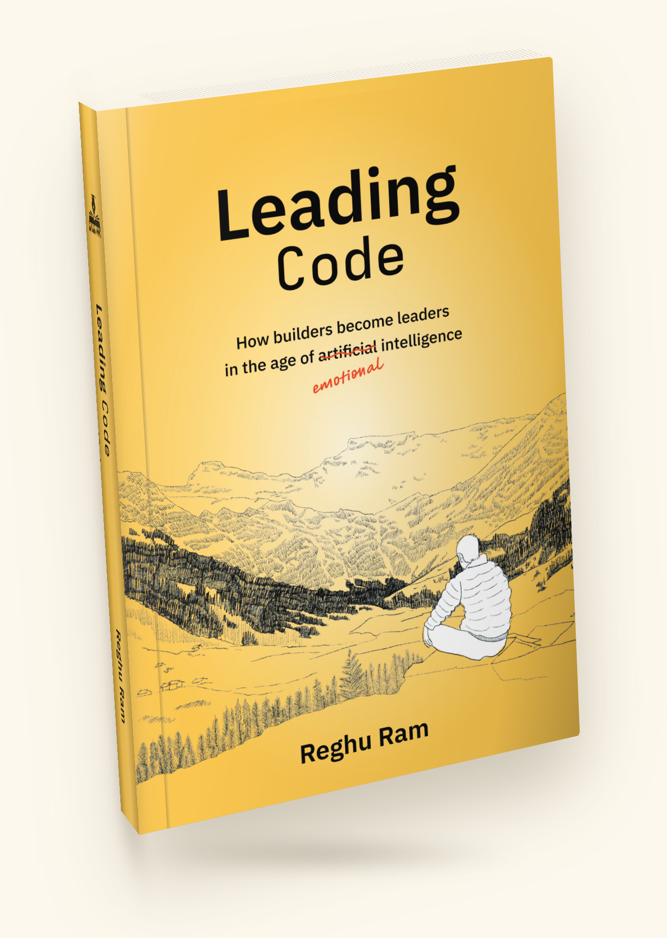 Leading Code book cover: a line-art illustration of a figure sitting on a mountain ridge at sunrise, looking out over a valley, against a marigold-gold sky. Subtitle reads how builders become leaders in the age of emotional intelligence.
